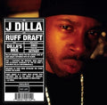 the album cover for Jay Dee (A.K.A. J Dilla) - Ruff Draft: Dilla's Mix