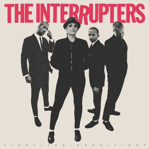 INTERRUPTERS - Fight the Good Fight Vinyl