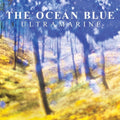 The Ocean Blue - Ultramarine Vinyl