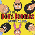 The Bob's Burgers Music Album (Original Soundtrack) Cassette