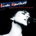 the album cover for Linda Ronstadt - Live In Hollywood