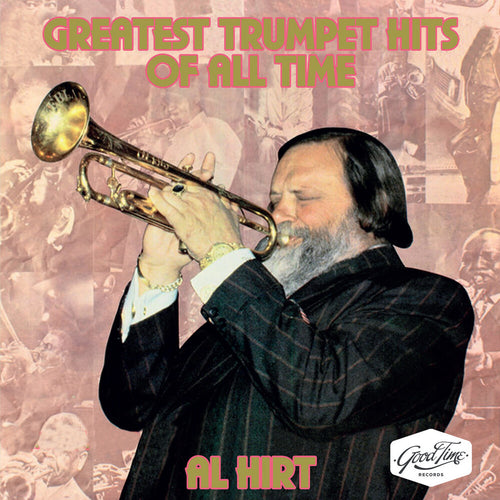 the album cover for Al Hirt - Greatest Trumpet Hits Of All Time