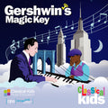 the album cover for Classical Kids - Gershwin's Magic Key
