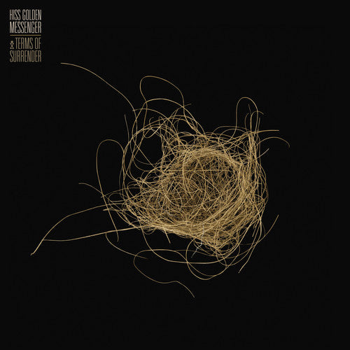 Hiss Golden Messenger - Terms Of Surrender Vinyl