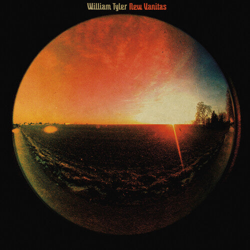 William Tyler - New Vanitas (RSD) Vinyl