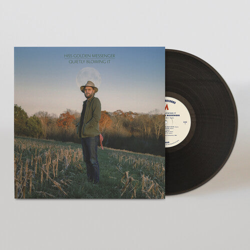 Hiss Golden Messenger - Quietly Blowing It Vinyl