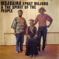 Ephat Mujuru - Mbavaira Cassette