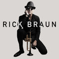 the album cover for Rick Braun - Rick Braun [Digipak]