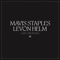 Mavis Staples & Levon Helm - Carry Me Home CD
