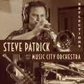 the album cover for Steve Patrick And The Music City Orchestra - Reflections