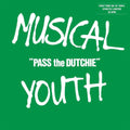 the album cover for Musical Youth - Pass The Dutchie (10in) (Uk)