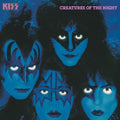 Kiss - Creatures Of The Night (40th Anniversary) [2 CD Deluxe Edition] CD