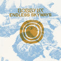 Bobby Lee - Endless Skyways Cassette
