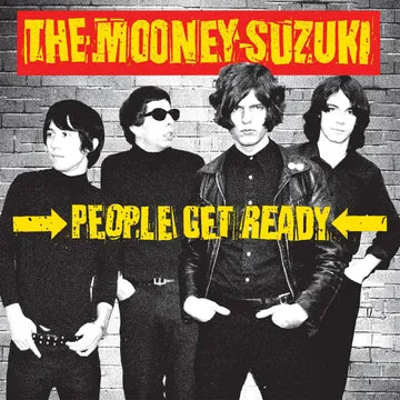 The Mooney Suzuki People Get Ready (25th Anniversary)