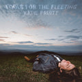 the album cover for Katie Pruitt - Fools For The Fleeting