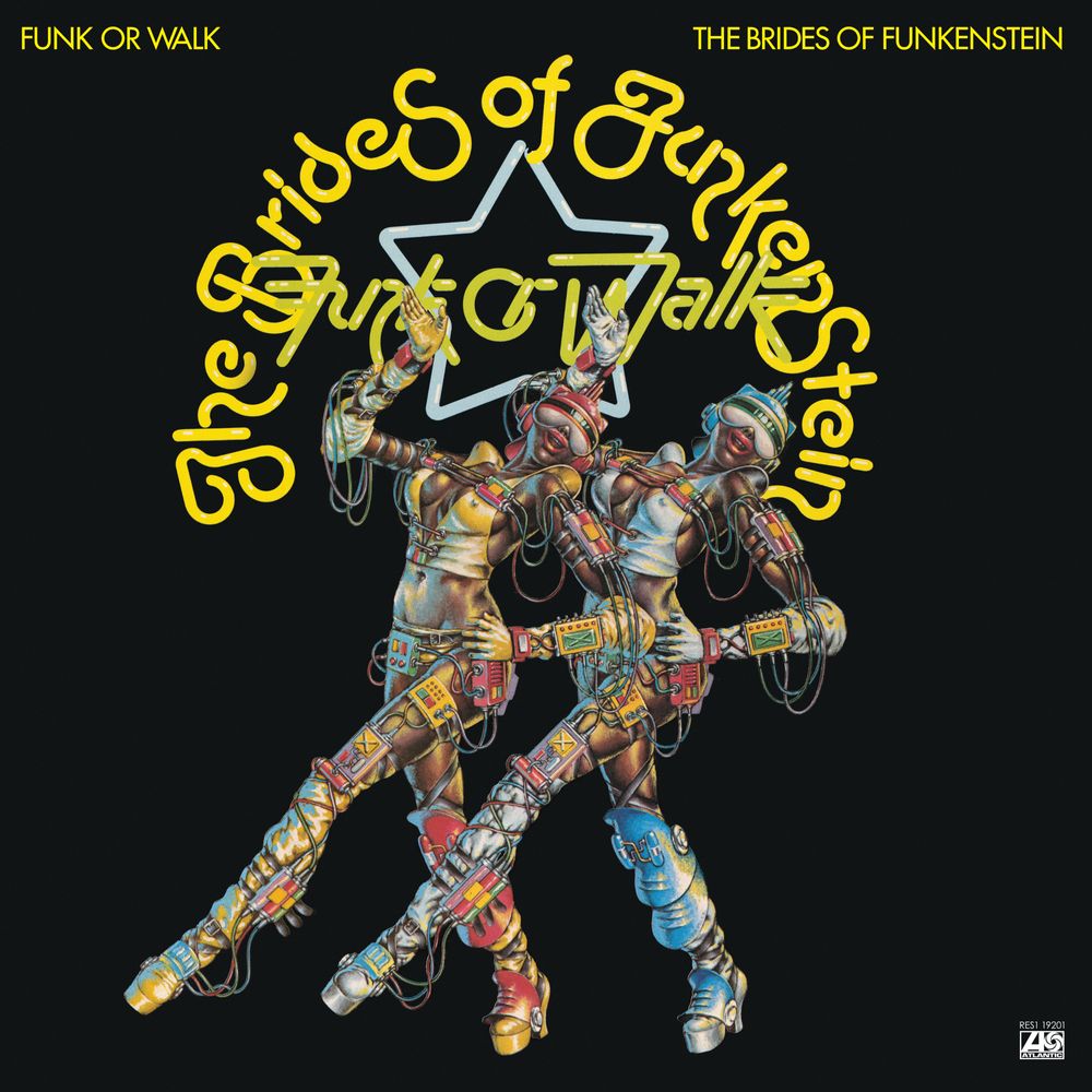 the album cover for Brides Of Funkenstein - Funk or Walk [RSD BF 2026]