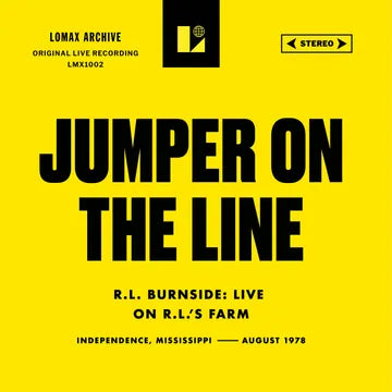 R.L. Burnside - Jumper on the Line (Live on R.L.'s Farm) [RSD BLACK FRIDAY 26i]