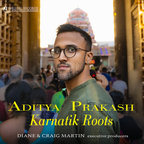 Aditya Prakash - Karnatik Roots CD