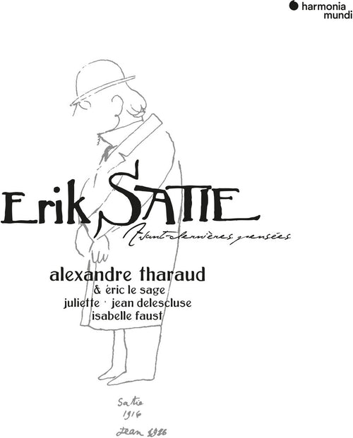 the album cover for Alexandre Tharaud - Satie: Avant-Dernieres Pensees