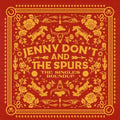 the album cover for Jenny Don't & the Spurs - Singles Roundup