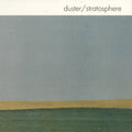 Duster - Stratosphere (25th Anniversary Edition) - Constellations Splatter Vinyl