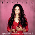 Shakira - Donde Estan Los Ladrones Vinyl
