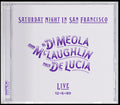 the album cover for John Mclaughlin  / De Lucia,Paco / Di Meola,Al - Saturday Night In San Francisco