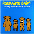 the album cover for Rockabye Baby! - Lullaby Renditions of Weezer [RSD 2019]