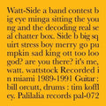 the album cover for Watt - Recorded In Miami 1989-1991
