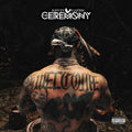 Kevin Gates - Ceremony,The CD