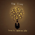 The Fray - How To Save A Life Vinyl