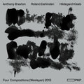 the album cover for Anthony Braxton  / Dahinden,Ronald - Four Compositions (Wesleyan) 2013