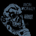 the album cover for Iron Monkey - SPLEEN AND GOAD [LP]