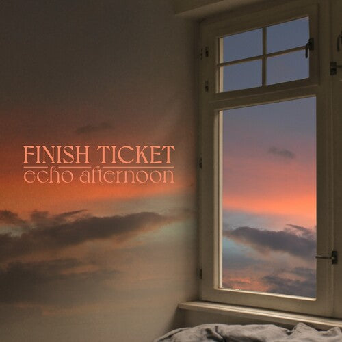 Finish Ticket - Echo Afternoon CD