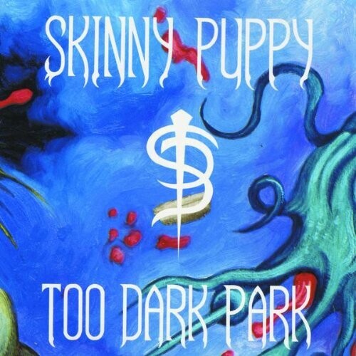 Skinny Puppy - Too Dark Park Vinyl