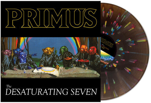 Primus - The Desaturating Seven (7th Anniversary Edition) Vinyl