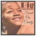 the album cover for Big Maybelle - Sweet On Candy: Best Of 1953-61