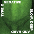 Type O Negative - Slow Deep And Hard Vinyl