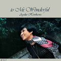 the album cover for Ayako Hosokawa - To Mr. Wonderful