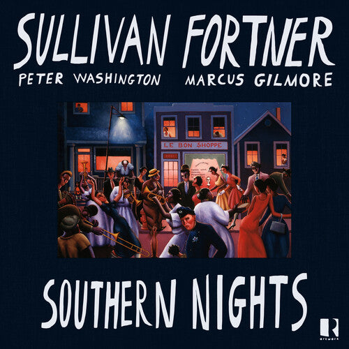 Sullivan Fortner - Southern Nights CD