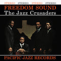 the album cover for Jazz Crusaders - Freedom Sound (Blue Note Tone Poet Series) [180 Gram]