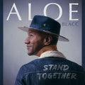 the album cover for Aloe Blacc - Stand Together [Indie Exclusive Silver Vinyl]