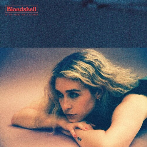 Blondshell - If You Asked For A Picture Vinyl