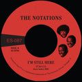 the album cover for Notations - I'm Still Here B/W What More Can I Say
