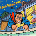 Less than Jake - Hello Rockview Vinyl