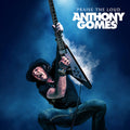 Anthony Gomes - Praise the Loud CD