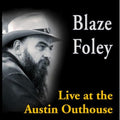 Blaze Foley - Live At The Austin Outhouse Vinyl