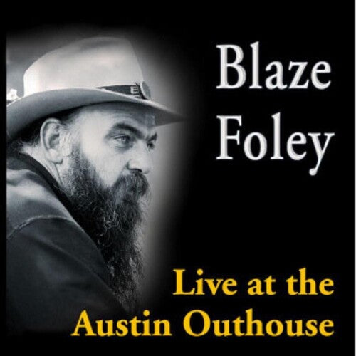 Blaze Foley - Live At The Austin Outhouse Vinyl