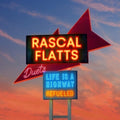 Rascal Flatts - Life Is A Highway: Refueled Duets CD