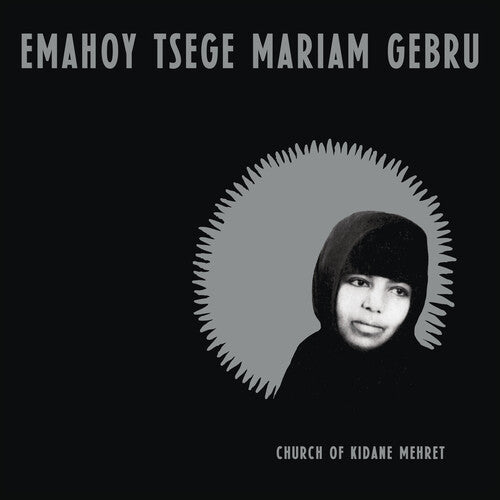 Emahoy Tsege Mariam Gebru - Church of Kidane Mehret Cassette
